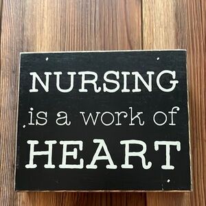 Black and White Nursing Decor Sign